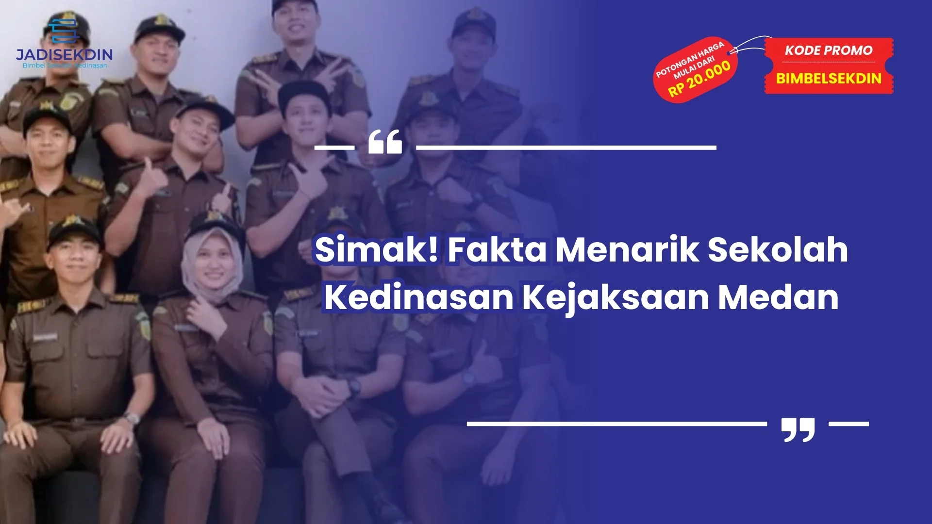 Sekolah Kedinasan Kejaksaan Medan