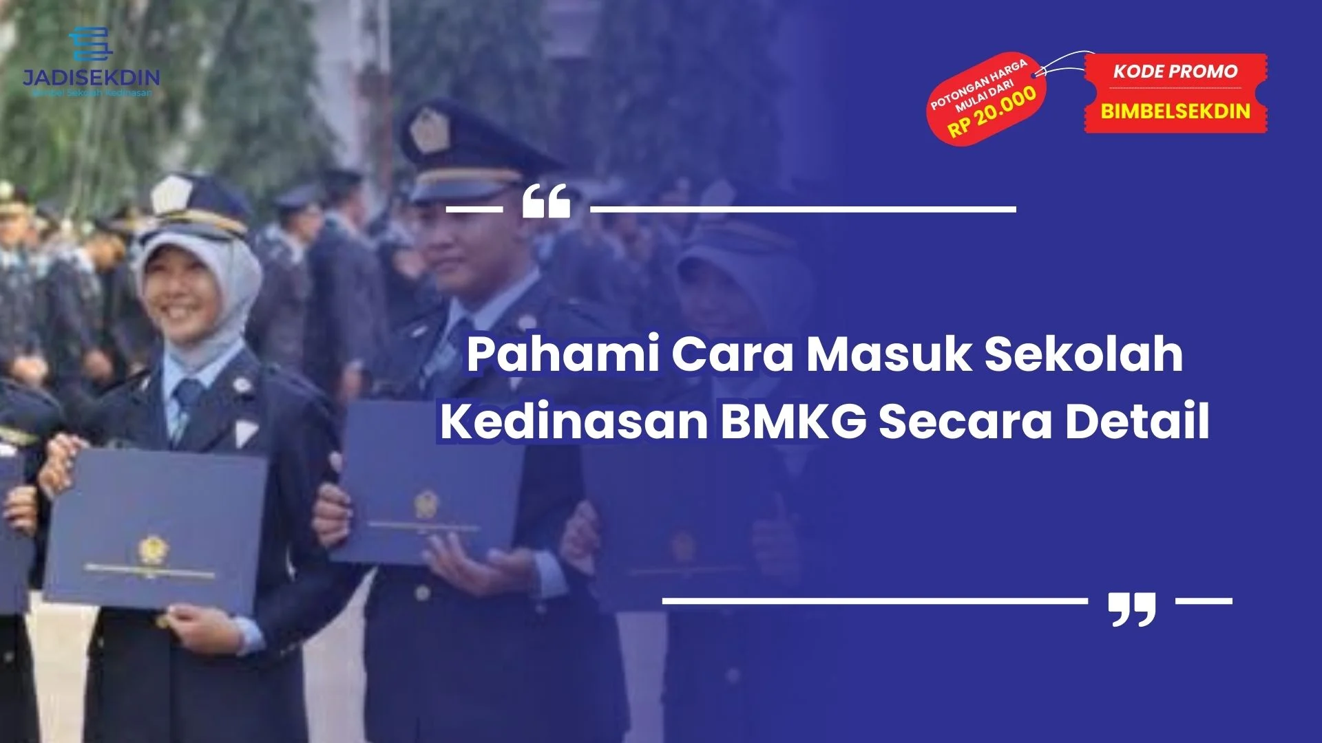 Cara Masuk Sekolah Kedinasan BMKG