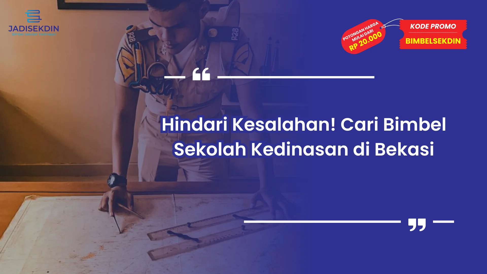 Hindari Kesalahan! Cari Bimbel Sekolah Kedinasan di Bekasi