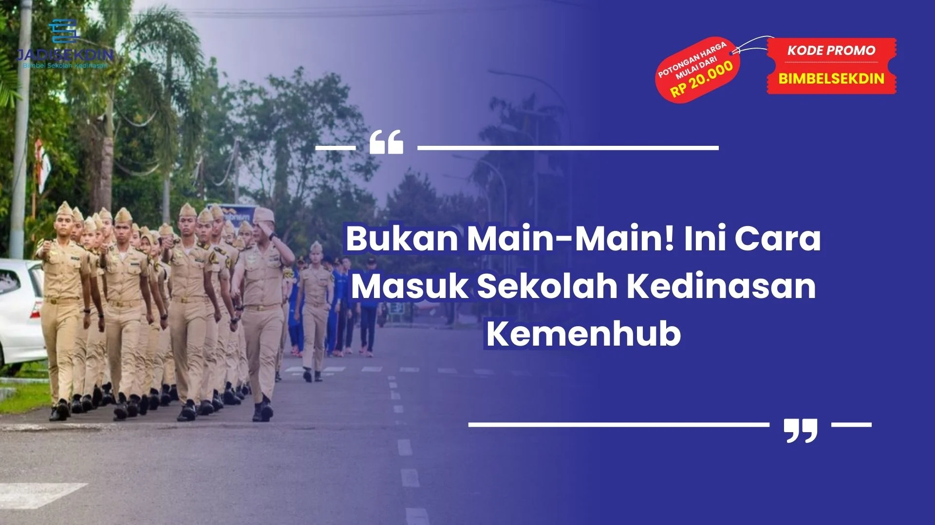 Cara Masuk Sekolah Kedinasan Kemenhub