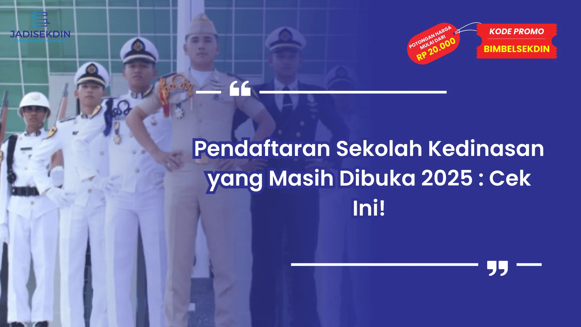 pendaftaran sekolah kedinasan yang masih dibuka