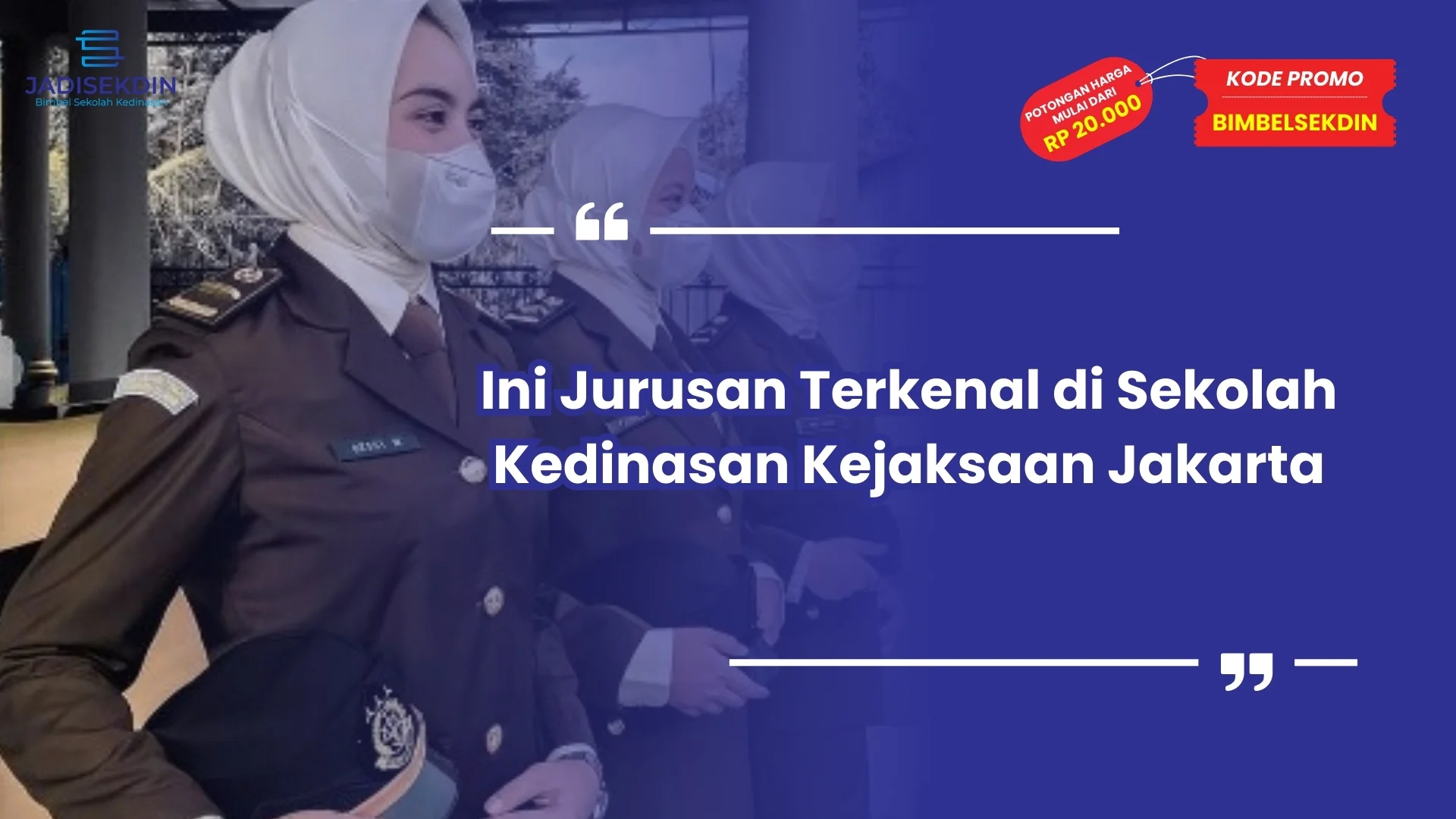 Sekolah Kedinasan Kejaksaan Jakarta