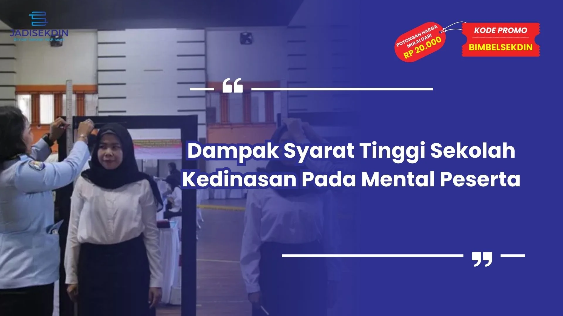 Syarat Tinggi Sekolah Kedinasan