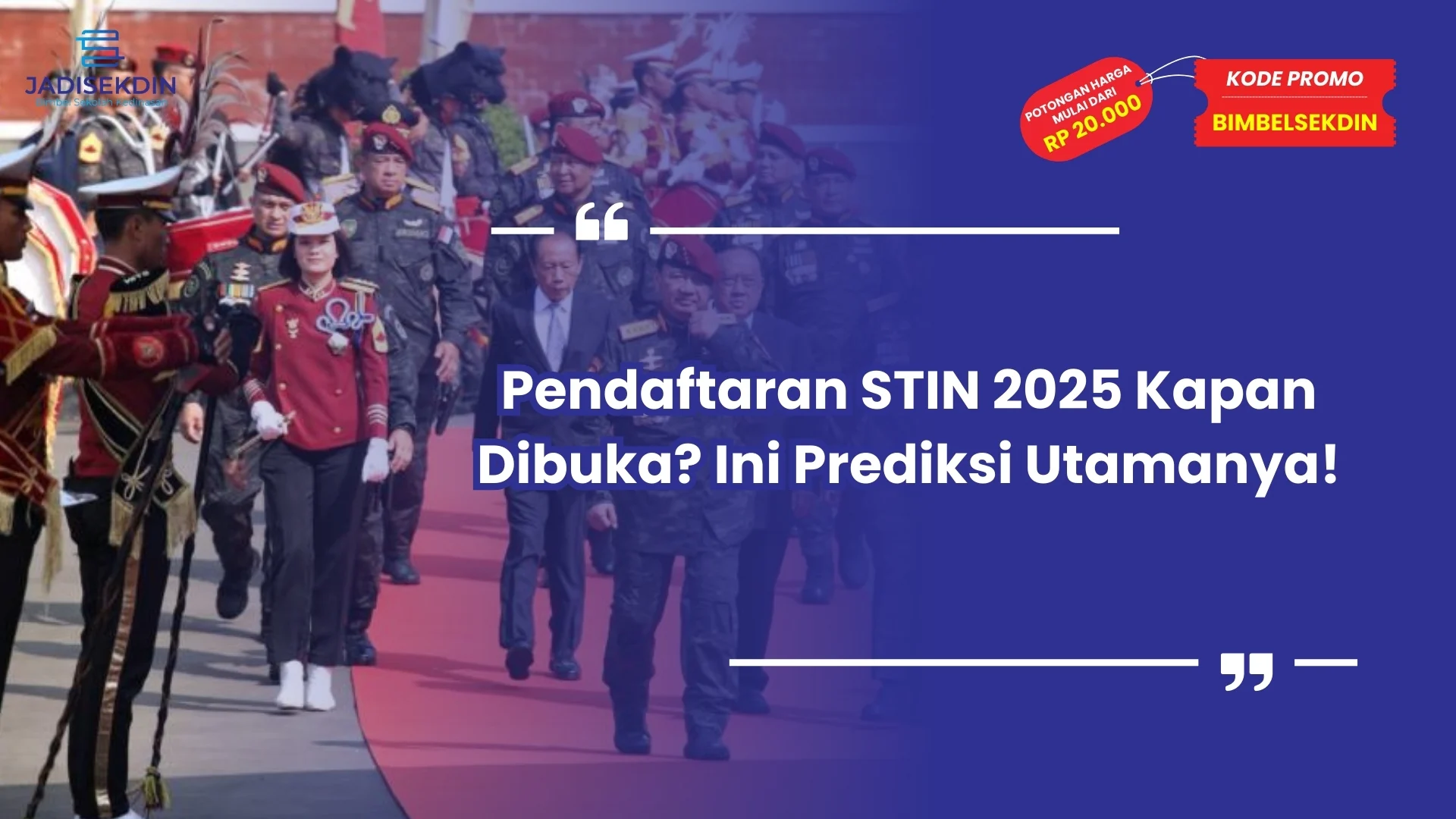 Pendaftaran STIN 2025 Kapan Dibuka