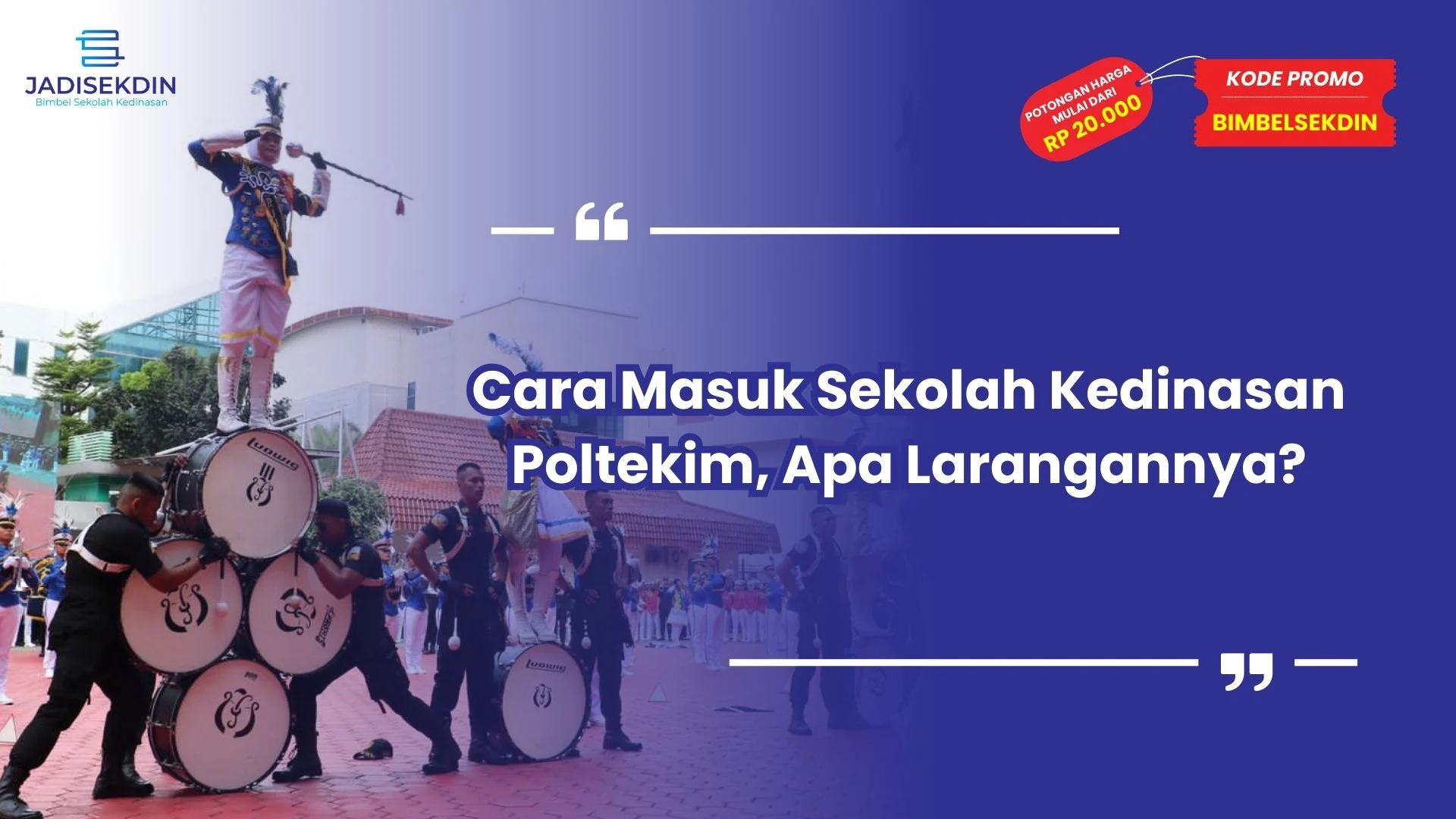 Cara Masuk Sekolah Kedinasan Poltekim