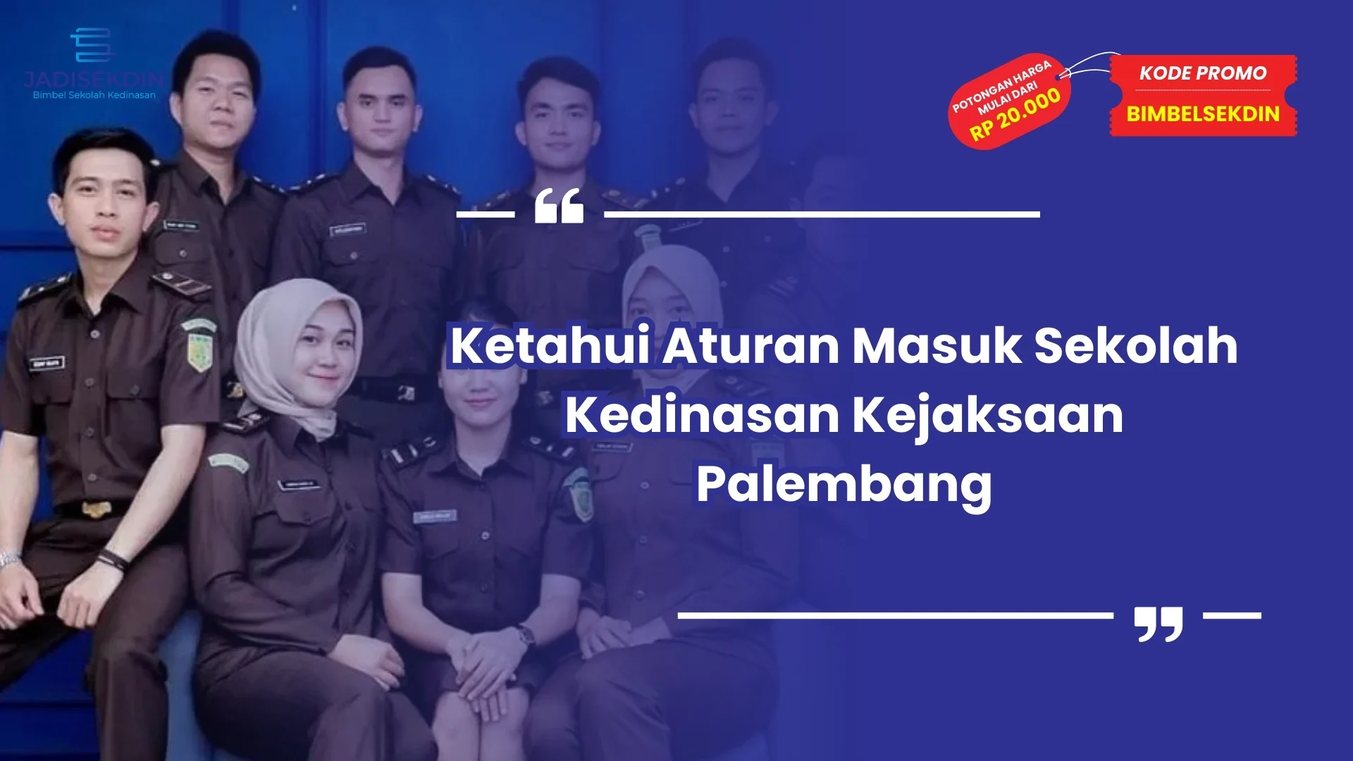 Sekolah Kedinasan Kejaksaan Palembang