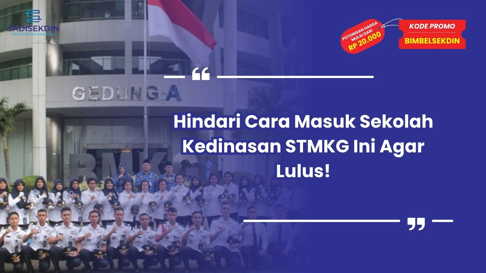 Cara Masuk Sekolah Kedinasan STMKG