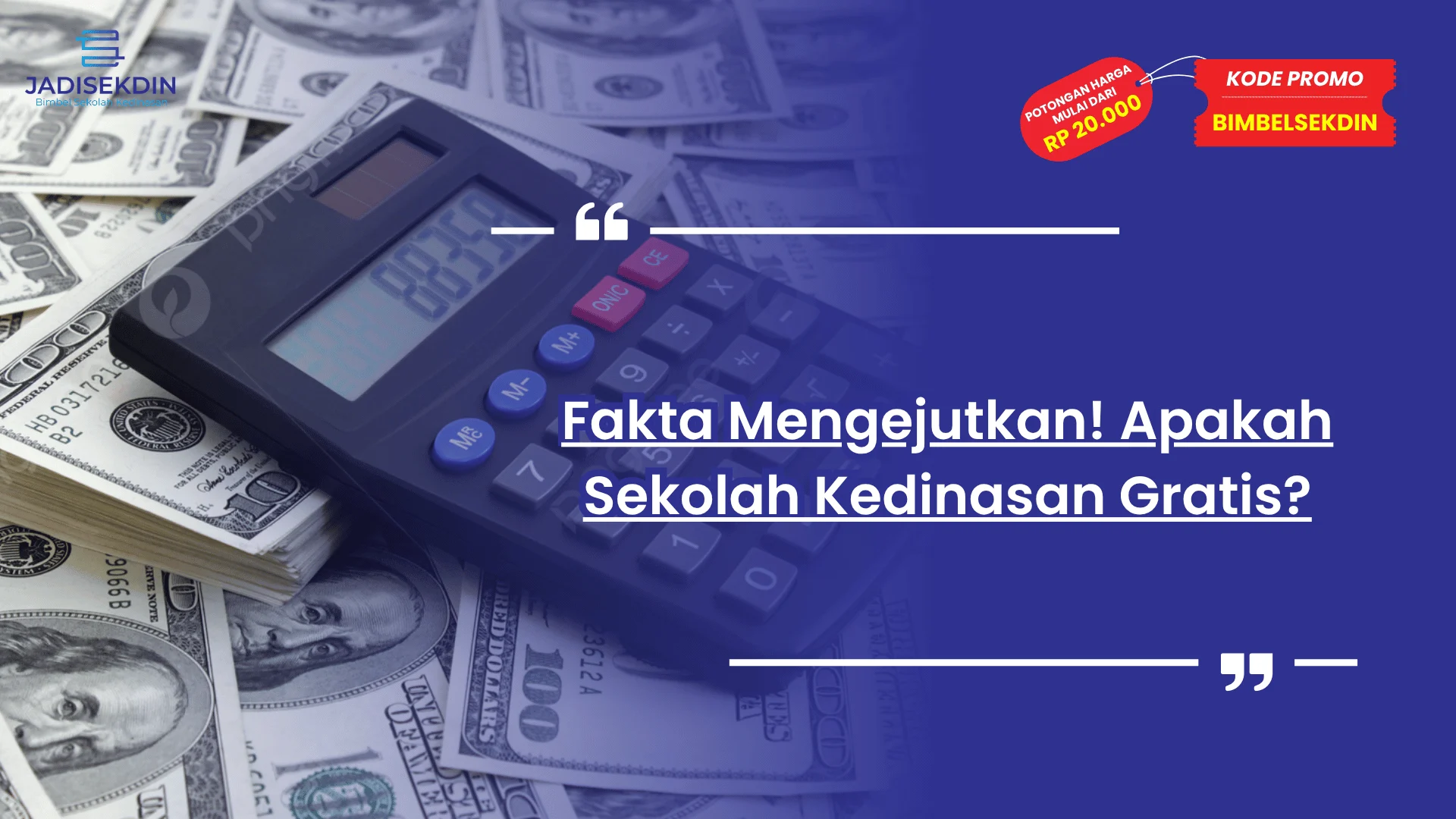 apakah sekolah kedinasan gratis