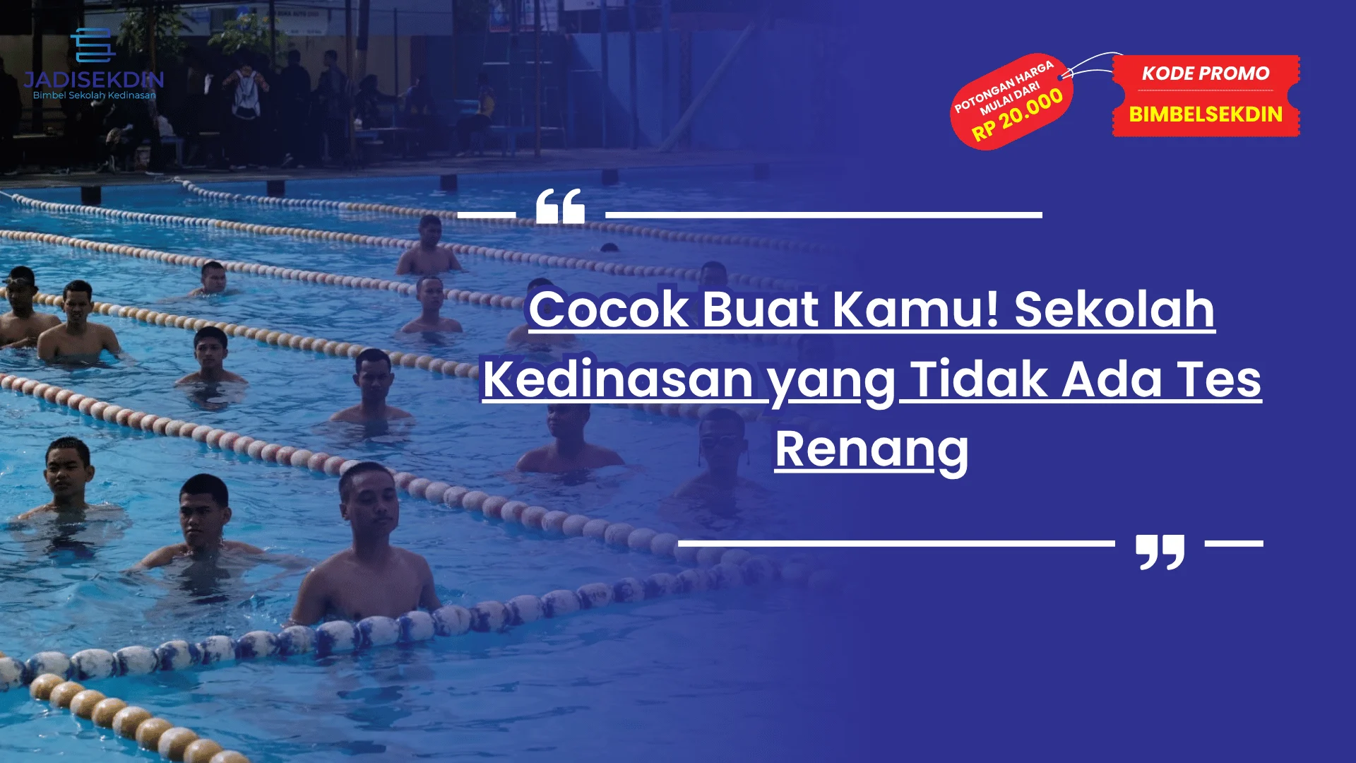 sekolah kedinasan yang tidak ada tes renang