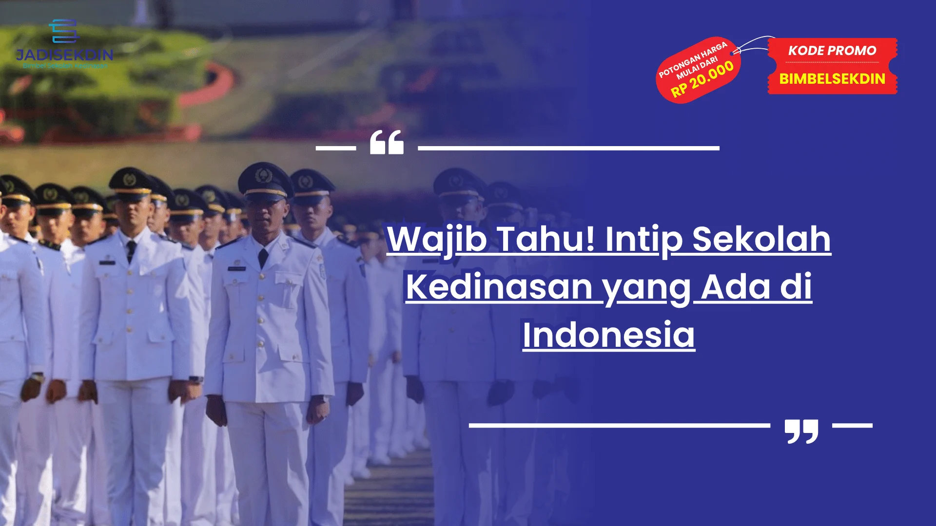 sekolah kedinasan yang ada di indonesia
