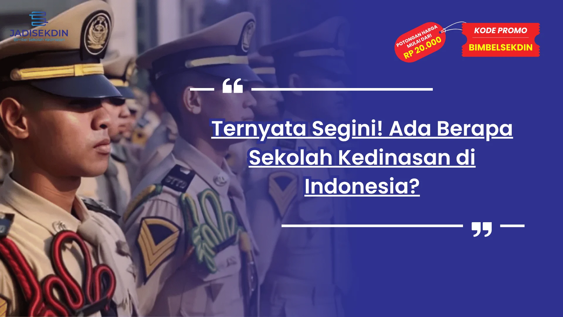 ada berapa sekolah kedinasan di indonesia