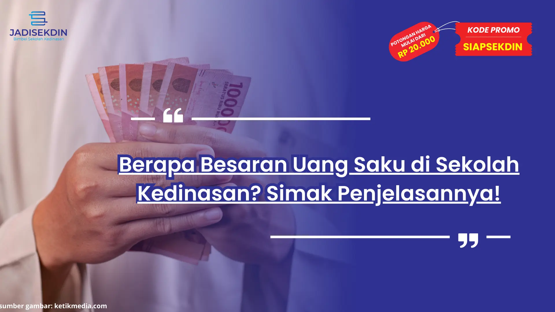 Berapa Uang Saku Sekolah Kedinasan