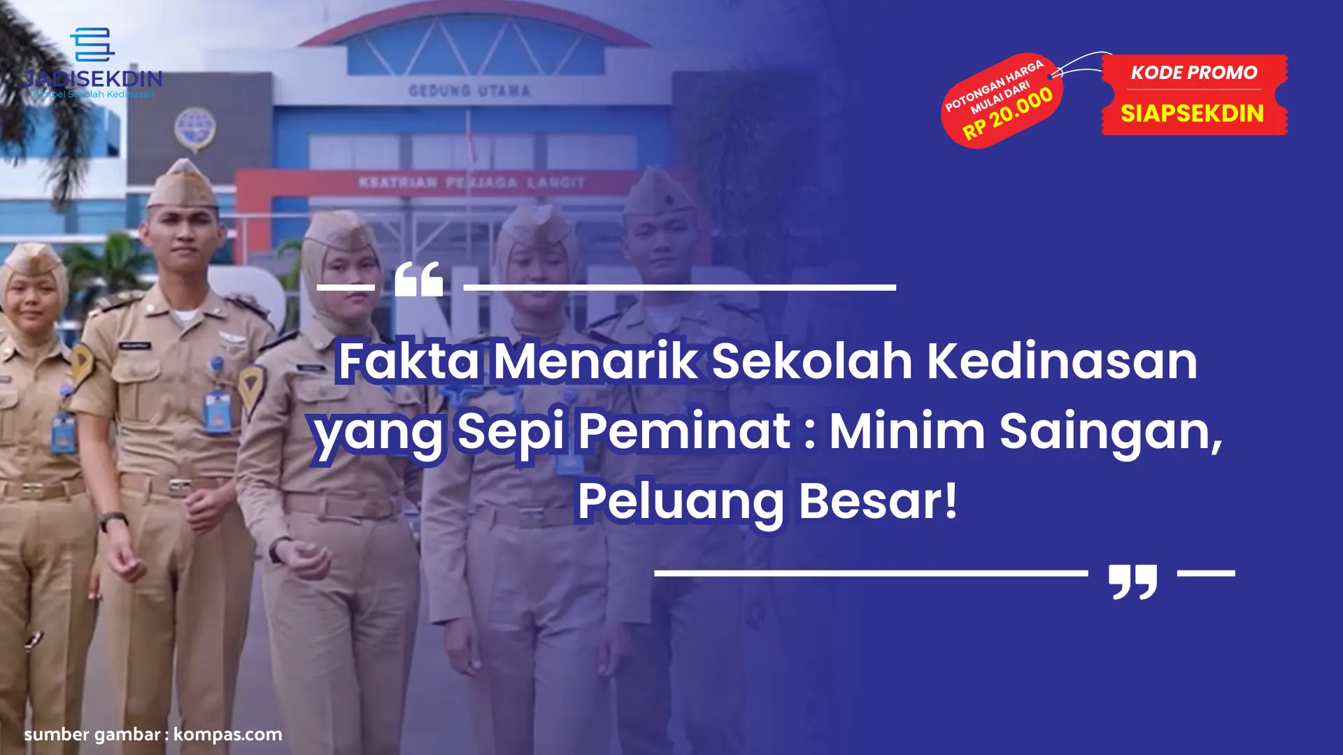 Sekolah Kedinasan Yang Jarang Diminati 
