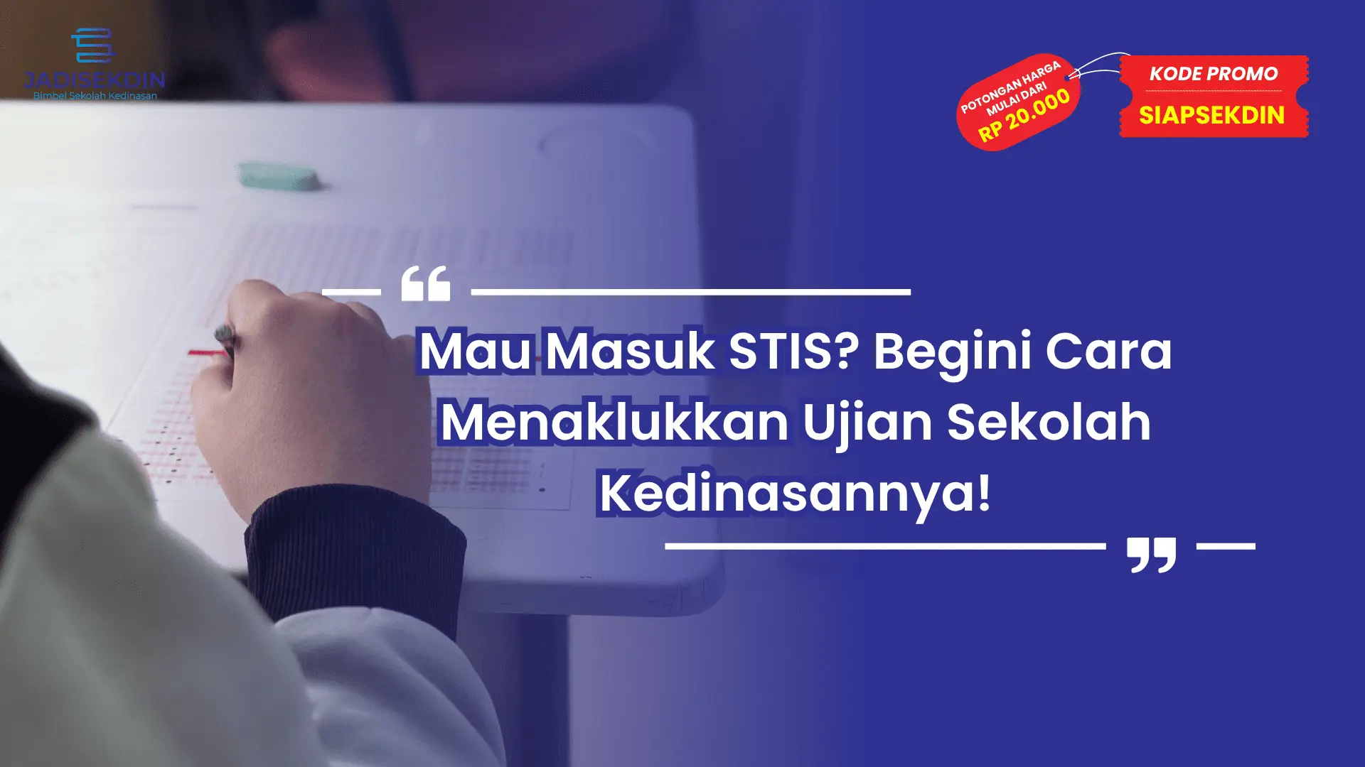 Ujian Sekolah Kedinasan STIS