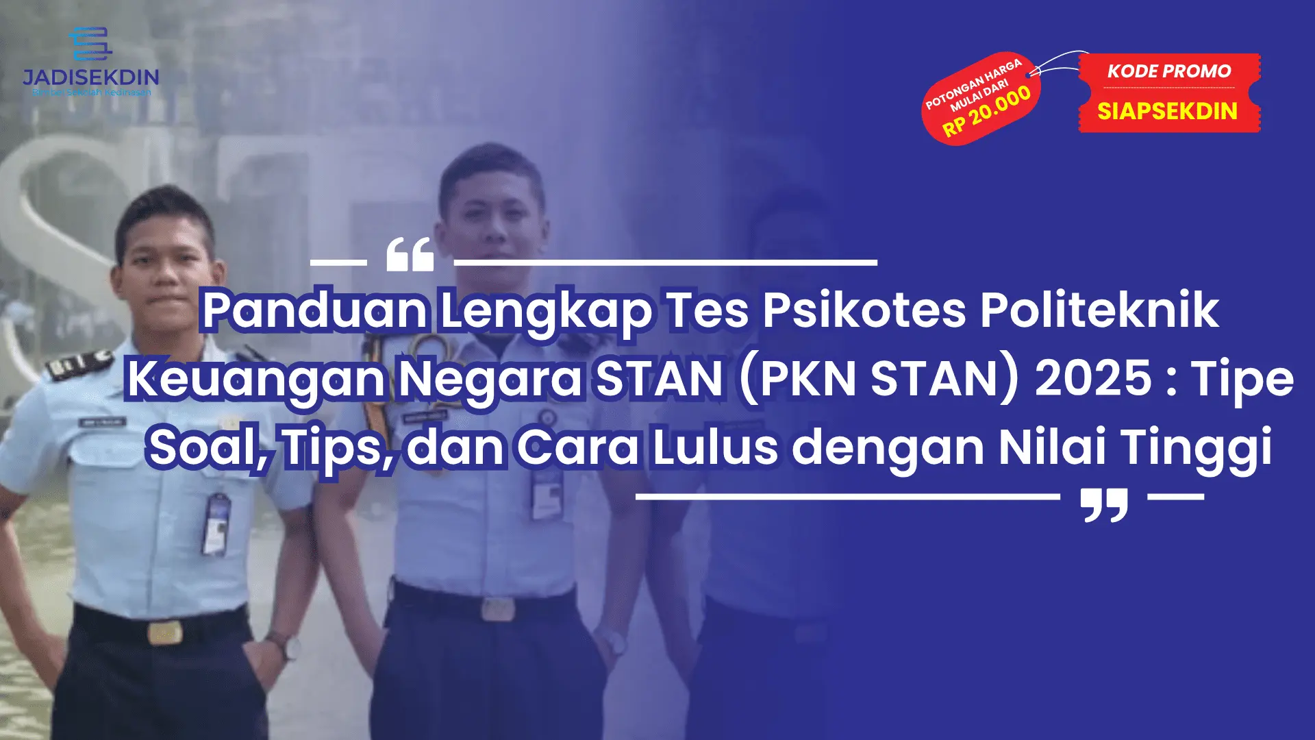 Tes Psikotes PKN STAN