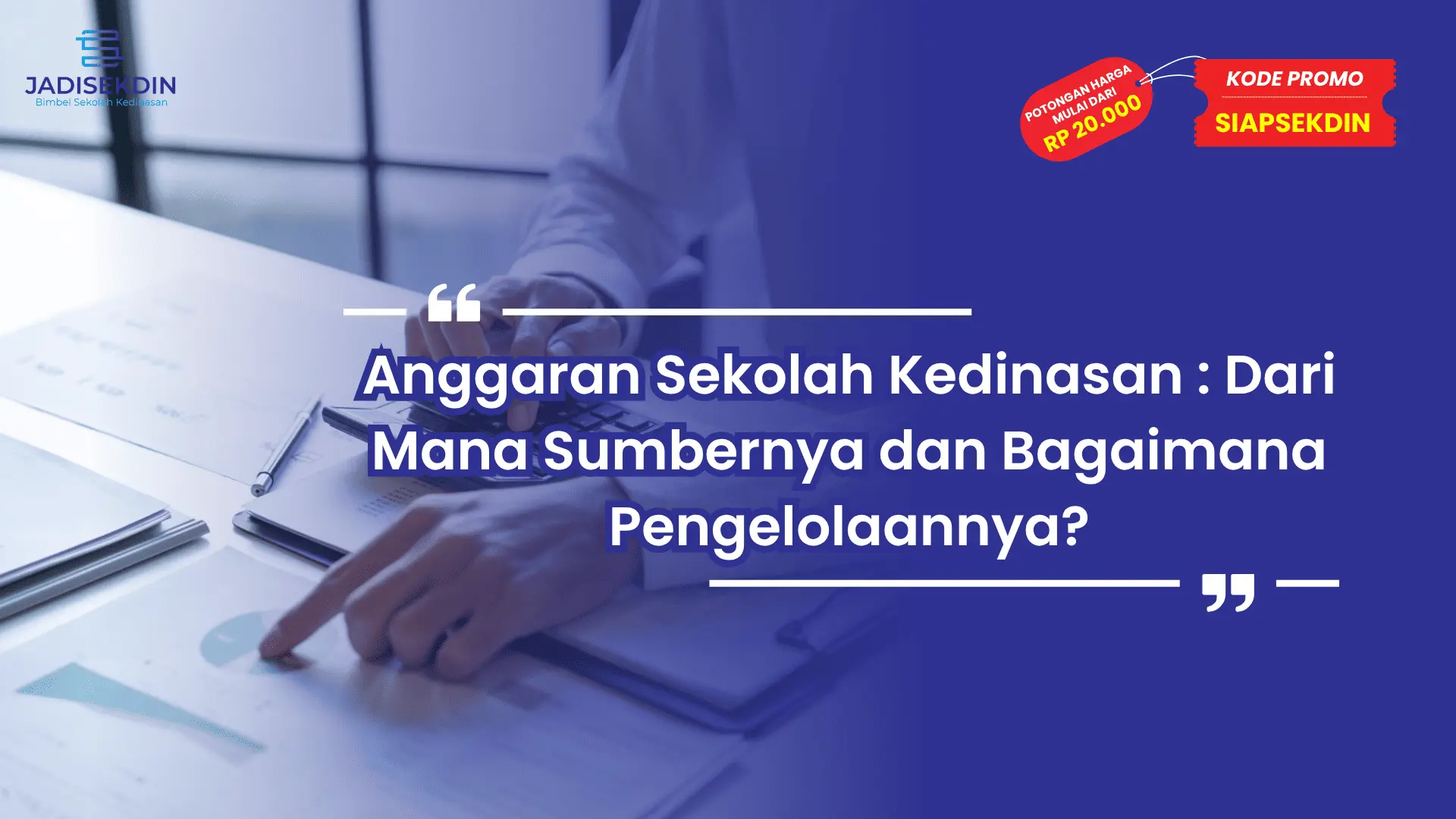 Anggaran Sekolah Kedinasan