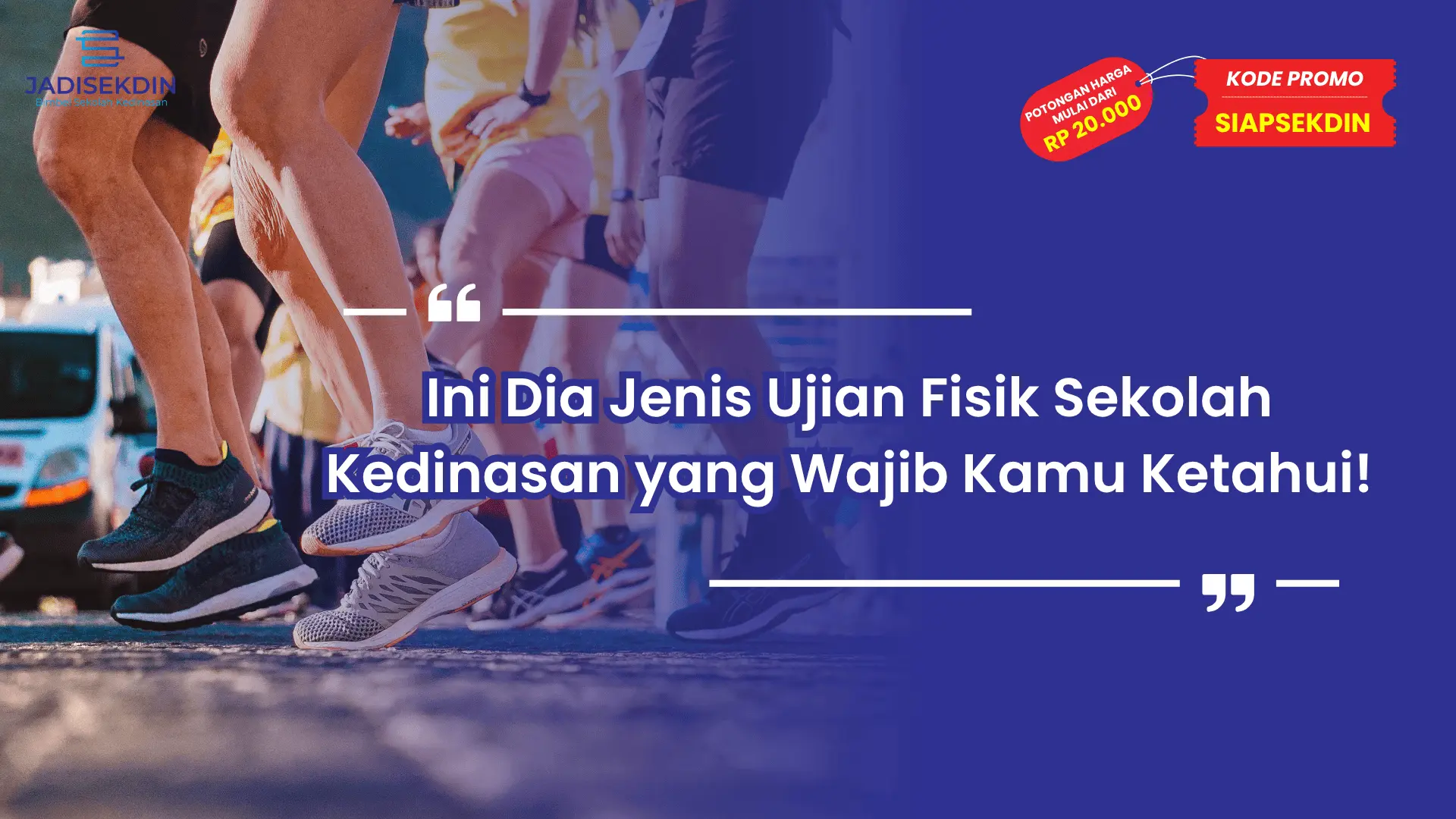 Ujian Fisik Sekolah Kedinasan Apa Saja