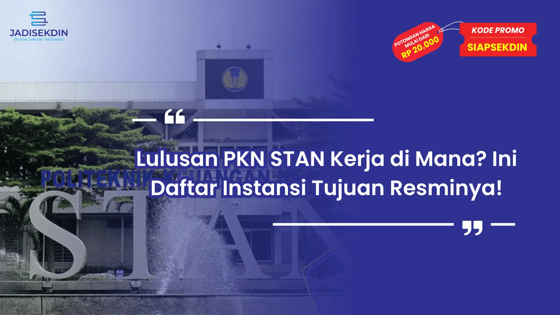 Lulusan PKN STAN Kerja Dimana
