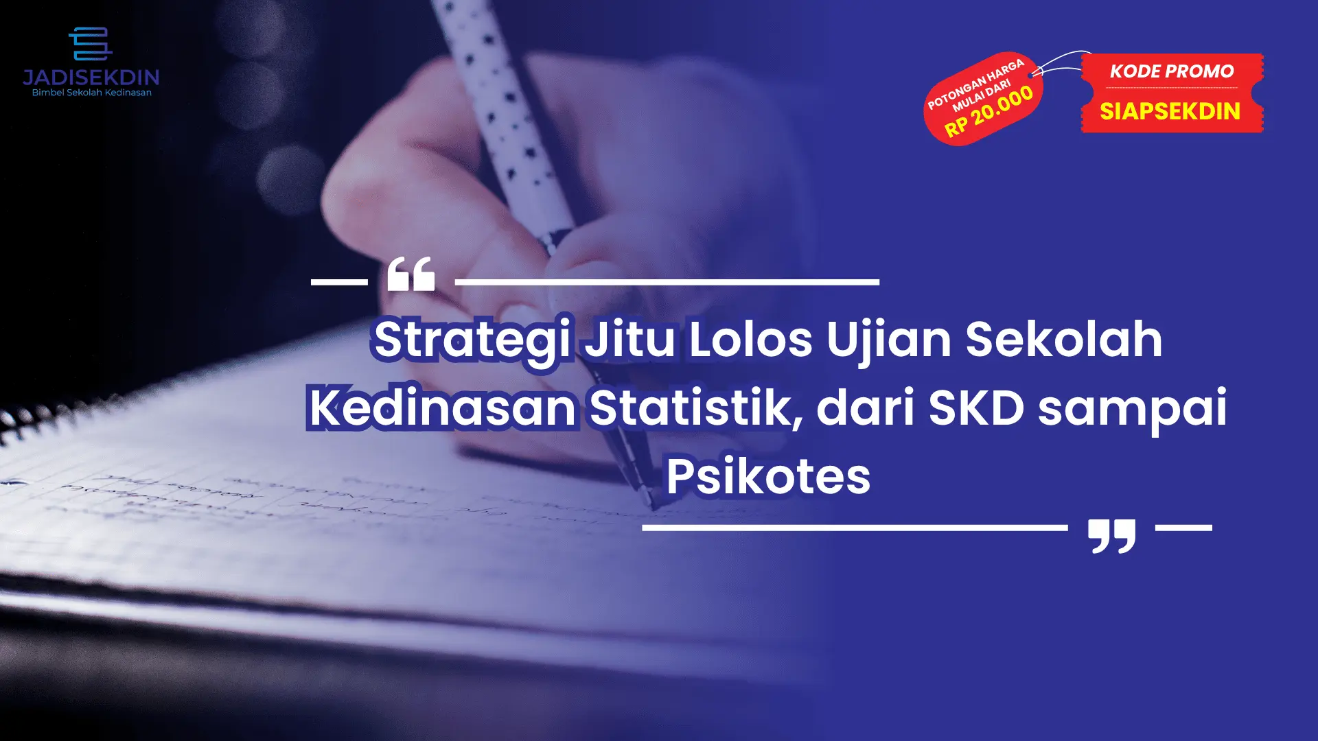 Ujian Sekolah Kedinasan Statistik