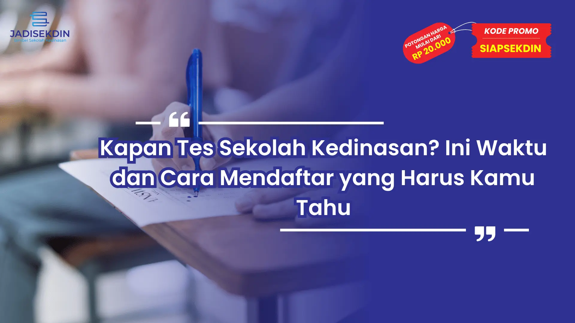 Kapan Tes Sekolah Kedinasan