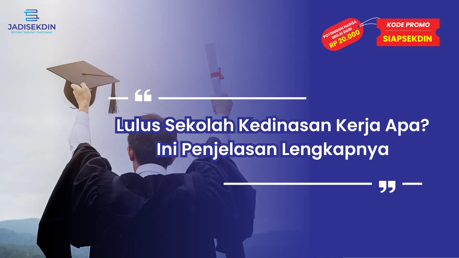 Sekolah Kedinasan Kerja Apa