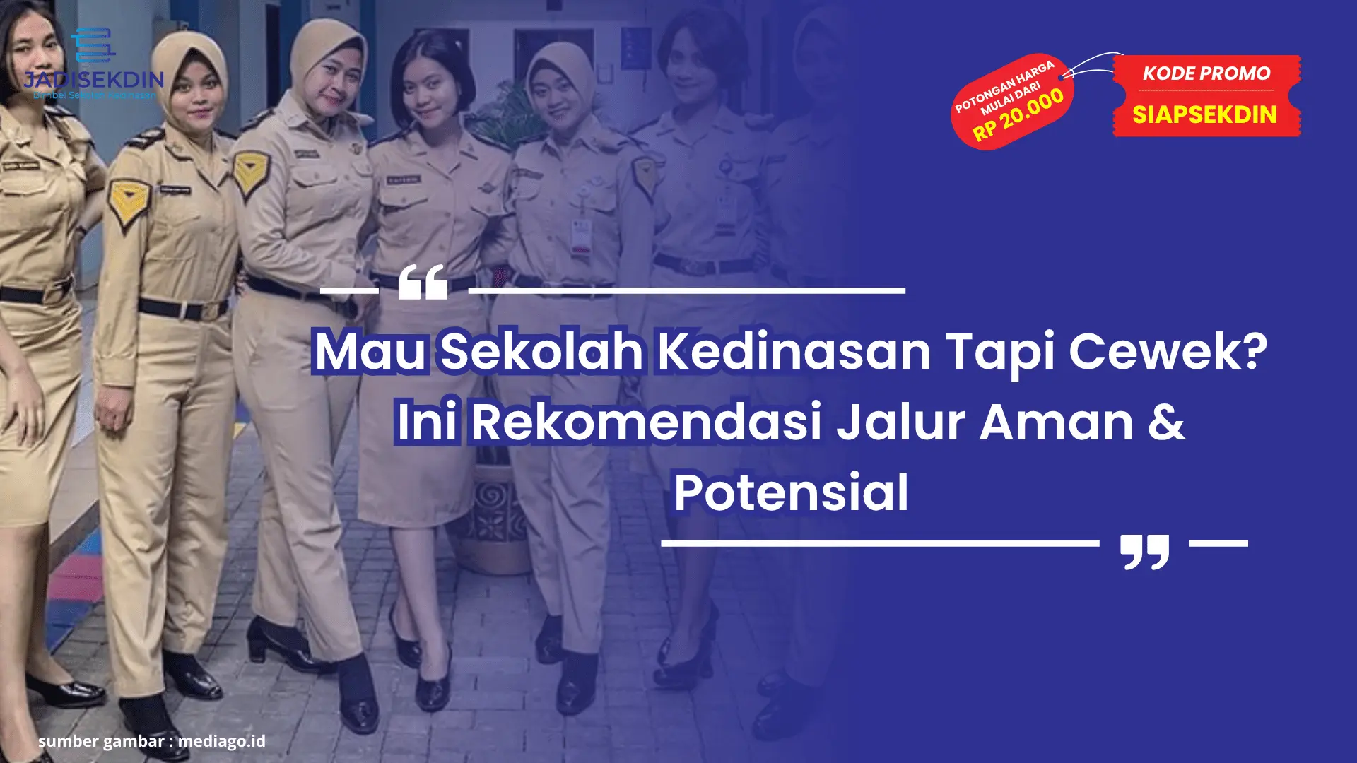 Sekolah Kedinasan Versi Cewek