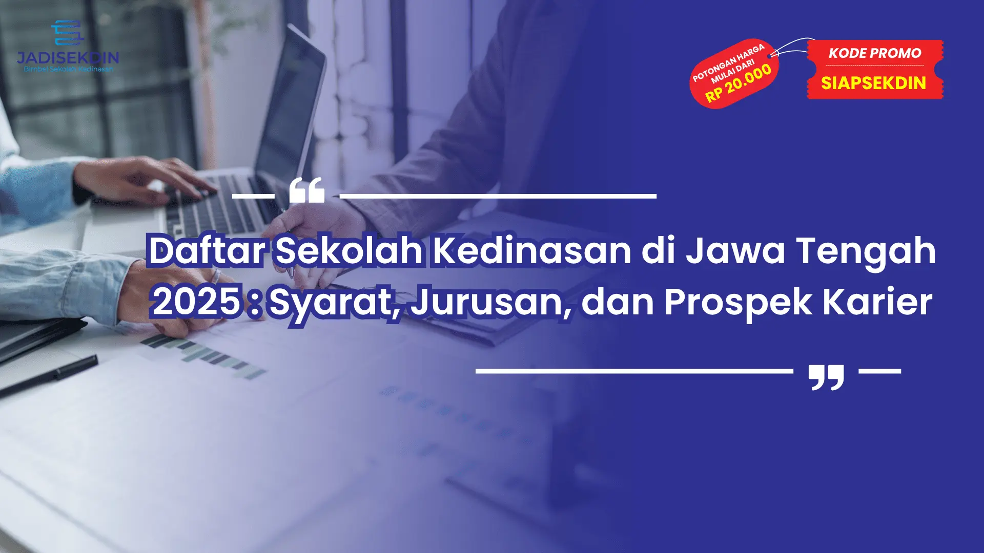 Sekolah Kedinasan di Jawa Tengah
