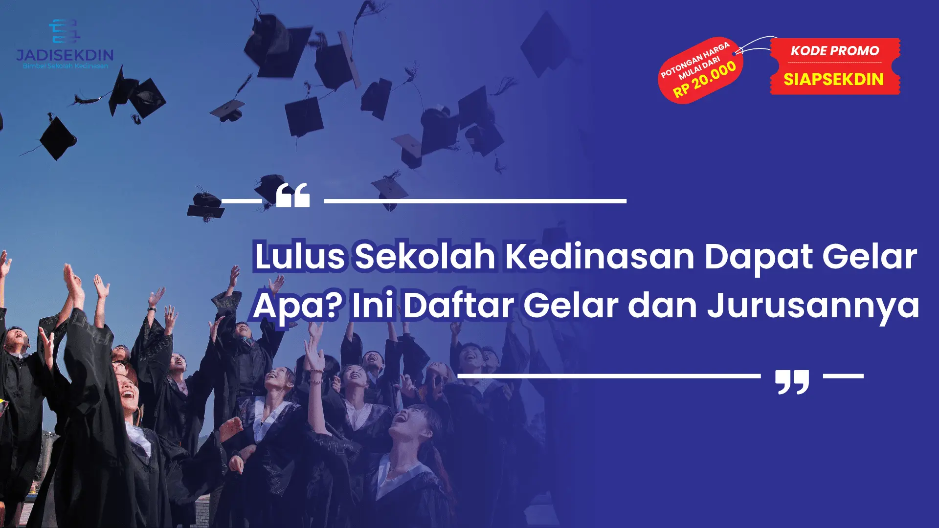 Gelar Gelar Sekolah Kedinasan