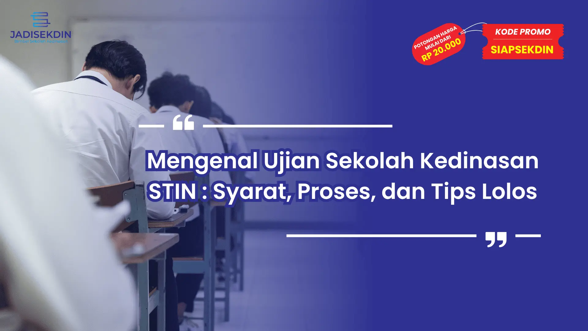 Ujian Sekolah Kedinasan STIN