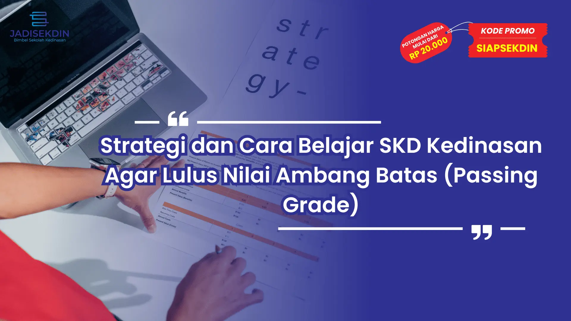 Cara Belajar SKD Kedinasan