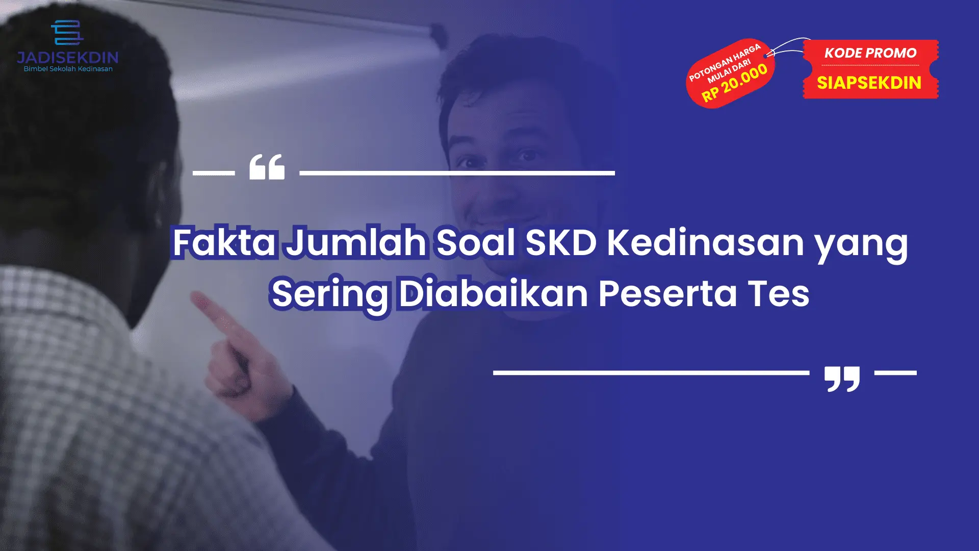 Jumlah Soal SKD Kedinasan