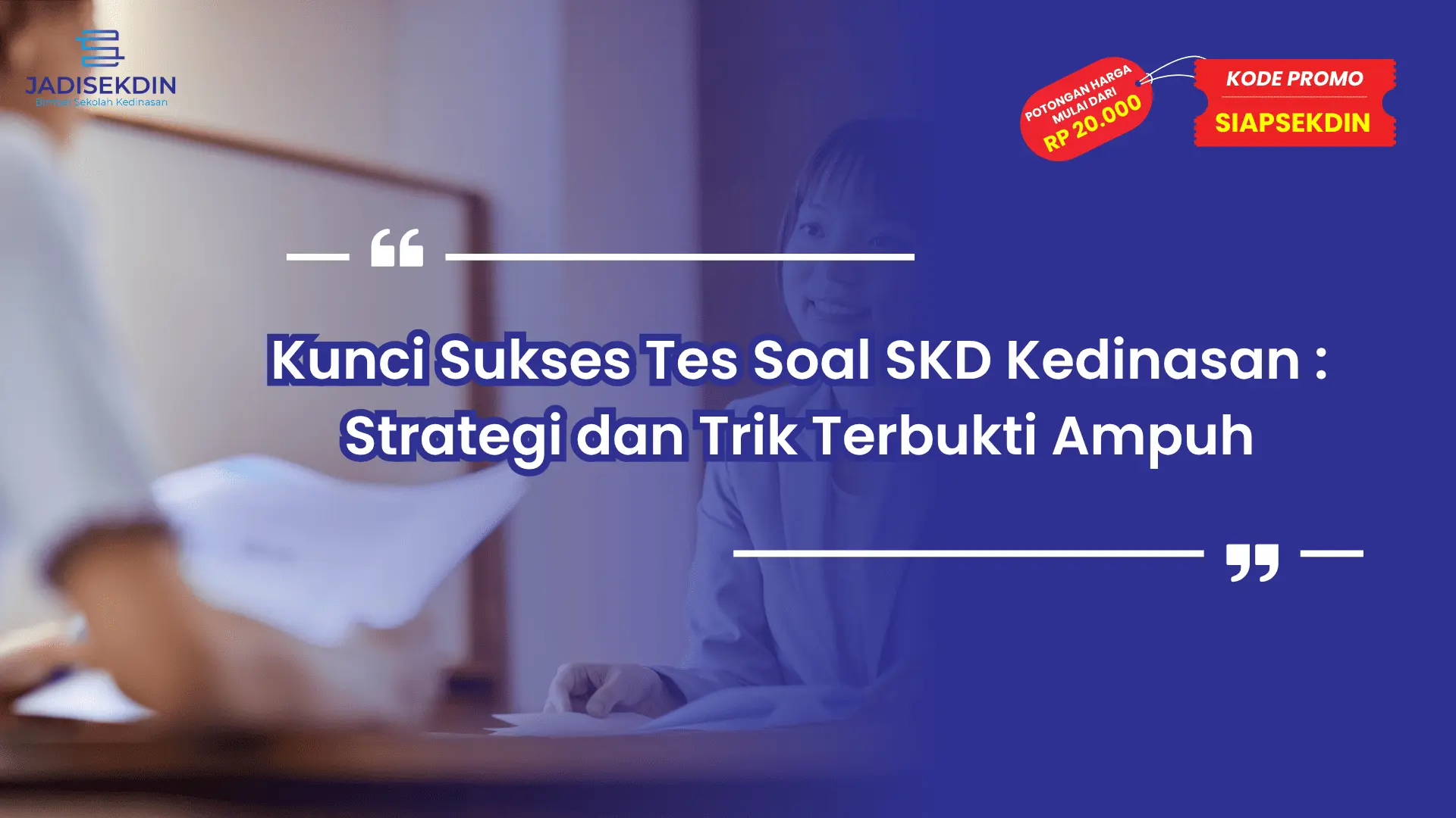 Tes Soal SKD Kedinasan