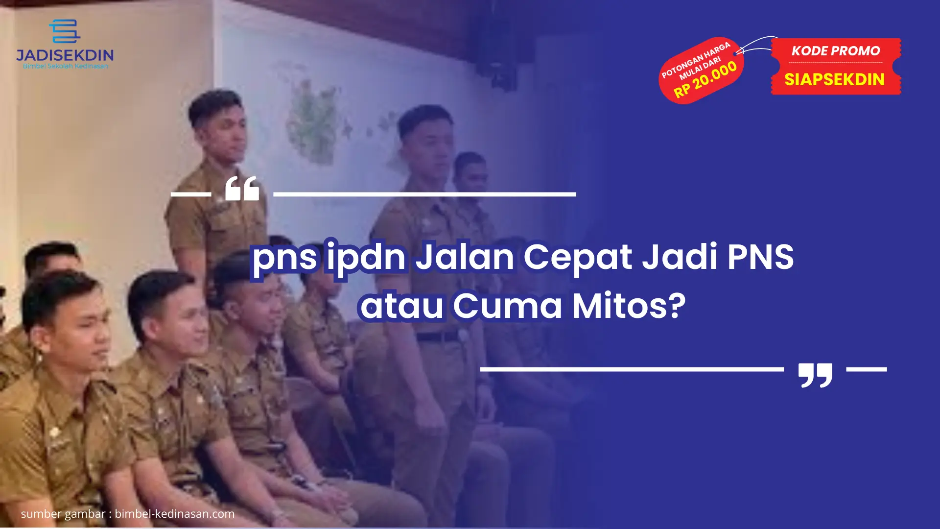 pns ipdn Jalan Cepat Jadi PNS atau Cuma Mitos?