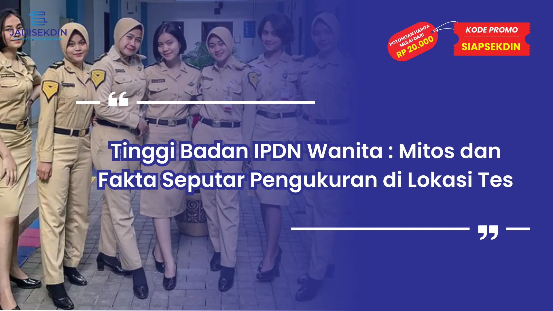 tinggi badan ipdn wanita