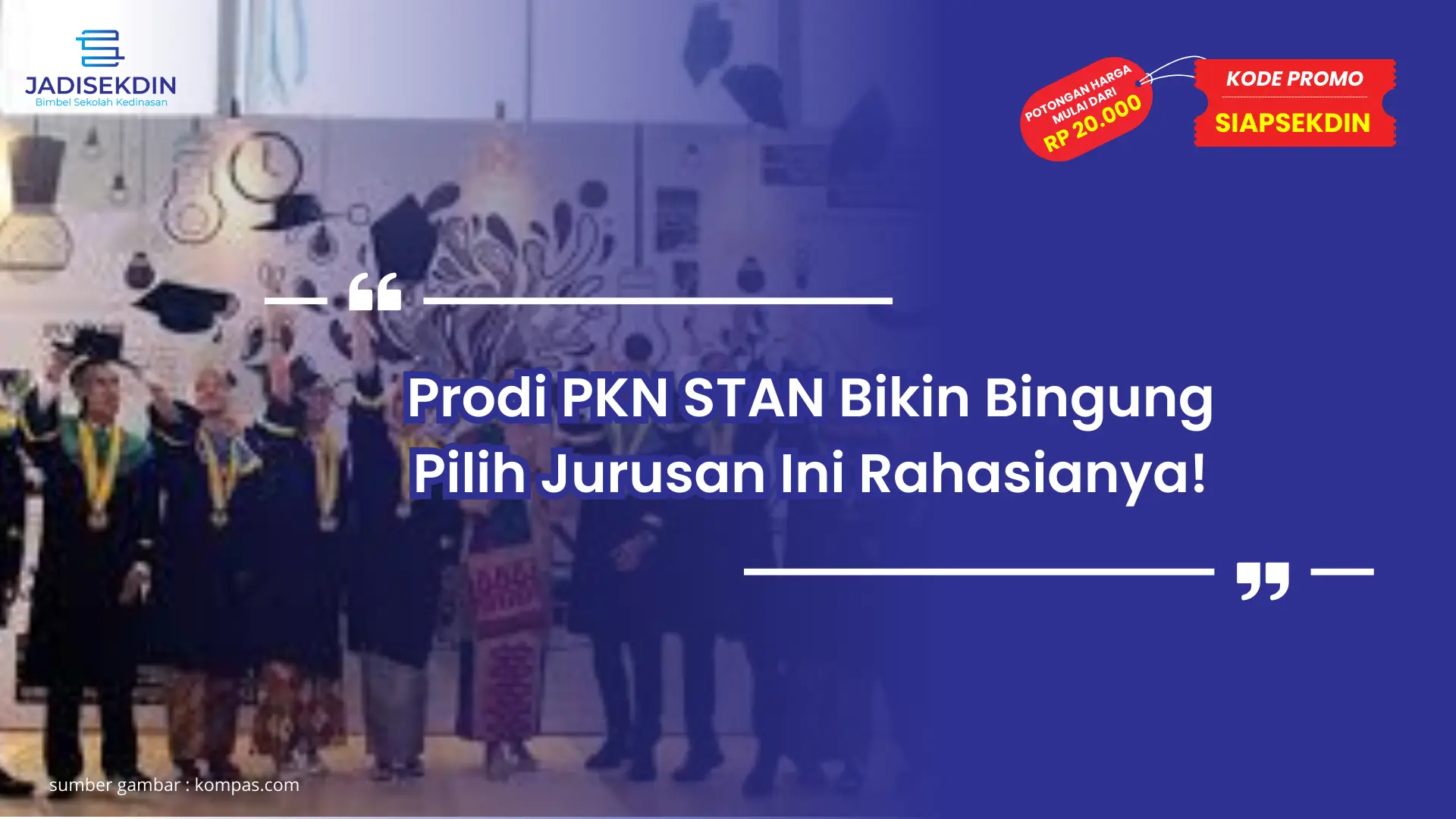 Prodi PKN STAN Bikin Bingung Pilih Jurusan Ini Rahasianya!