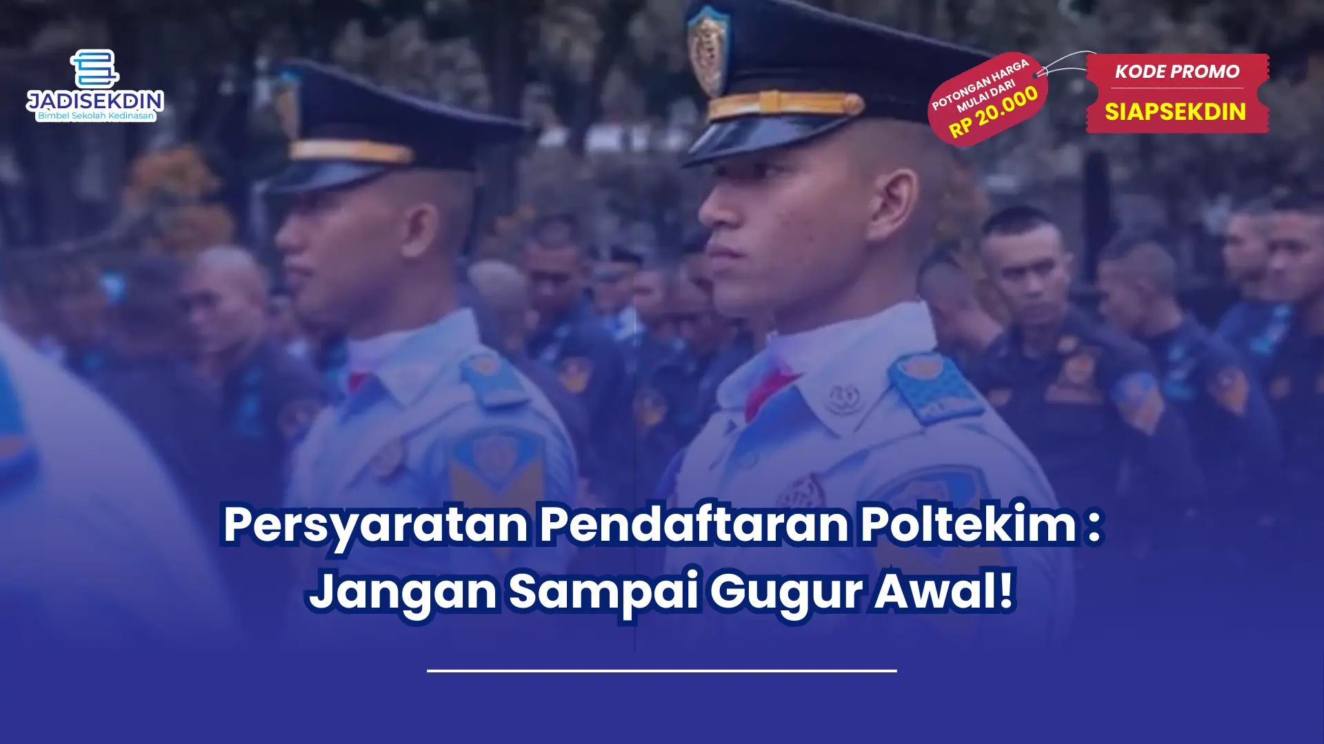 persyaratan pendaftaran poltekim