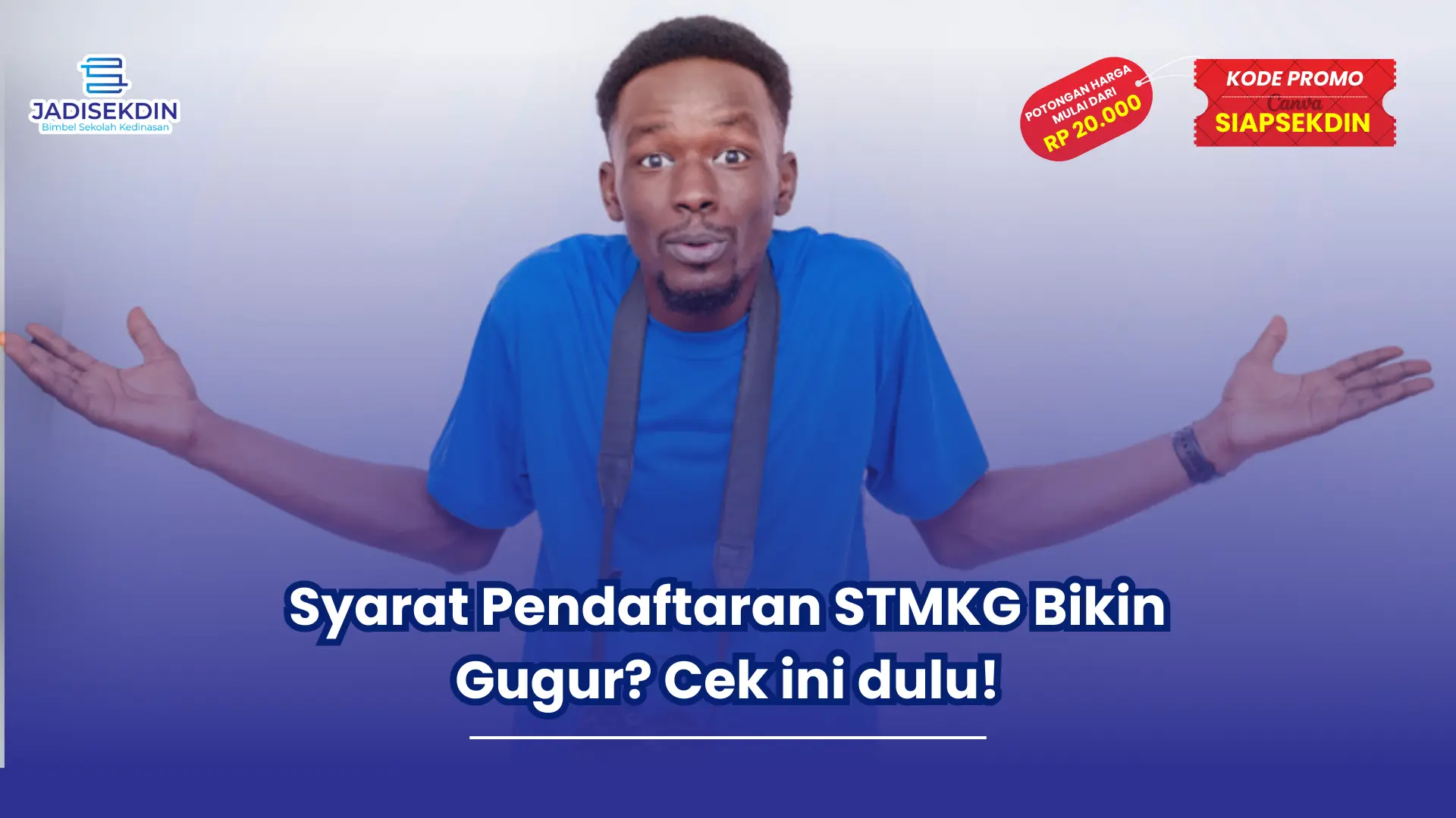 Syarat pendaftaran STMKG