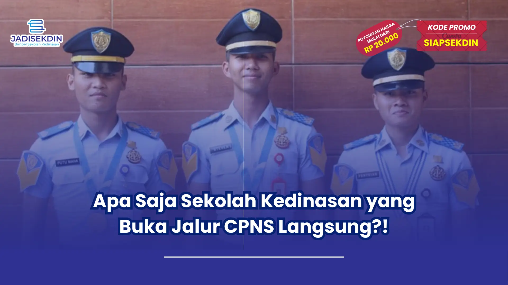 apa saja sekolah kedinasan