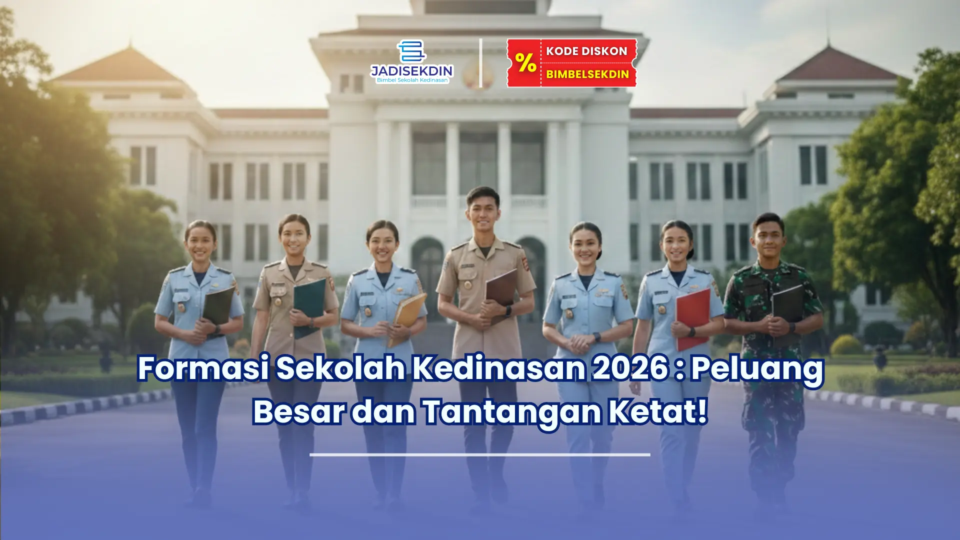Formasi Sekolah Kedinasan