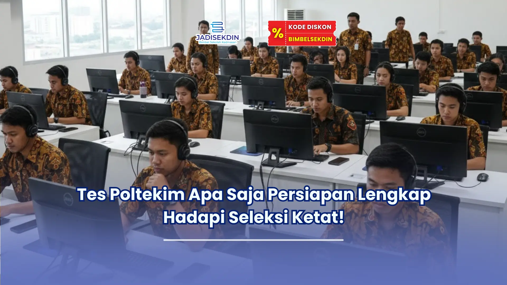 tes poltekim apa saja