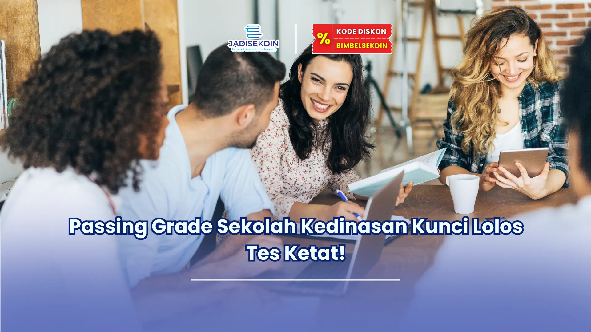 passing grade sekolah kedinasan