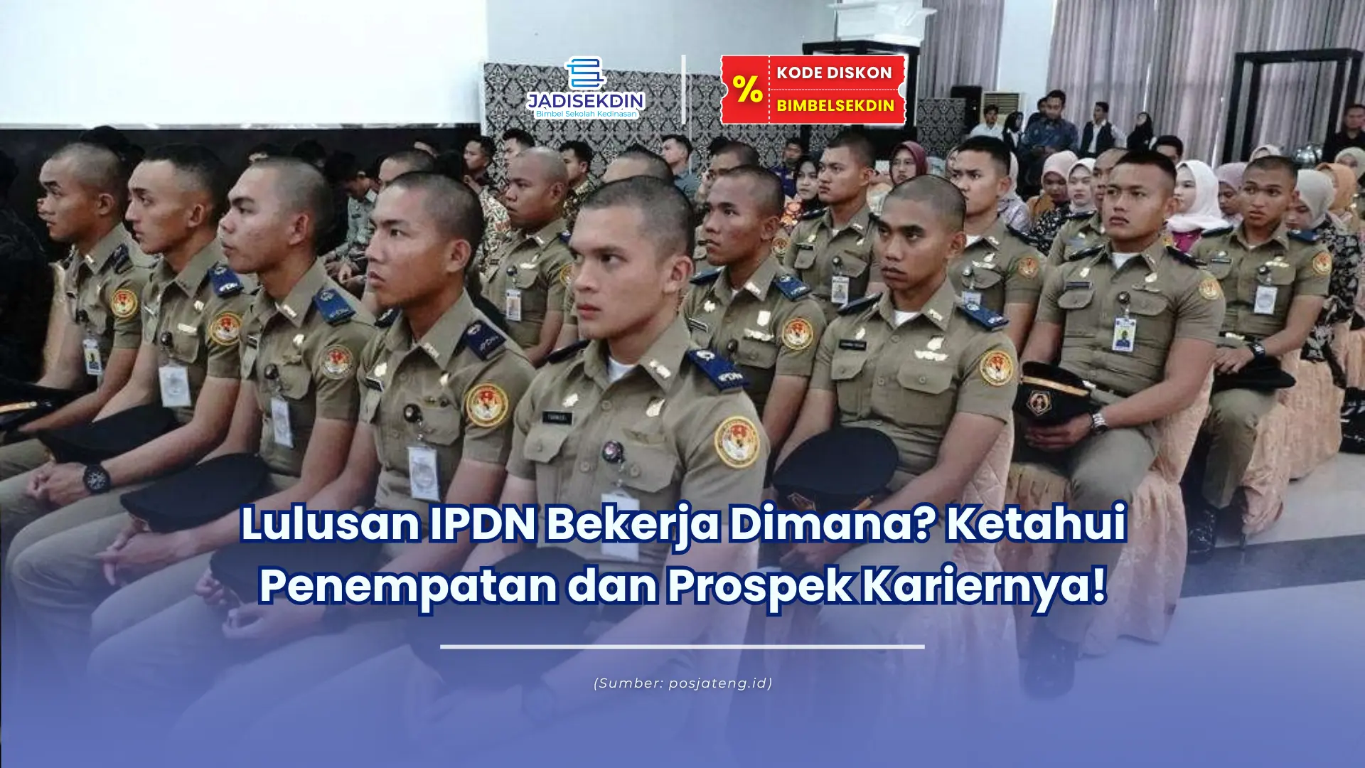 Lulusan IPDN bekerja dimana