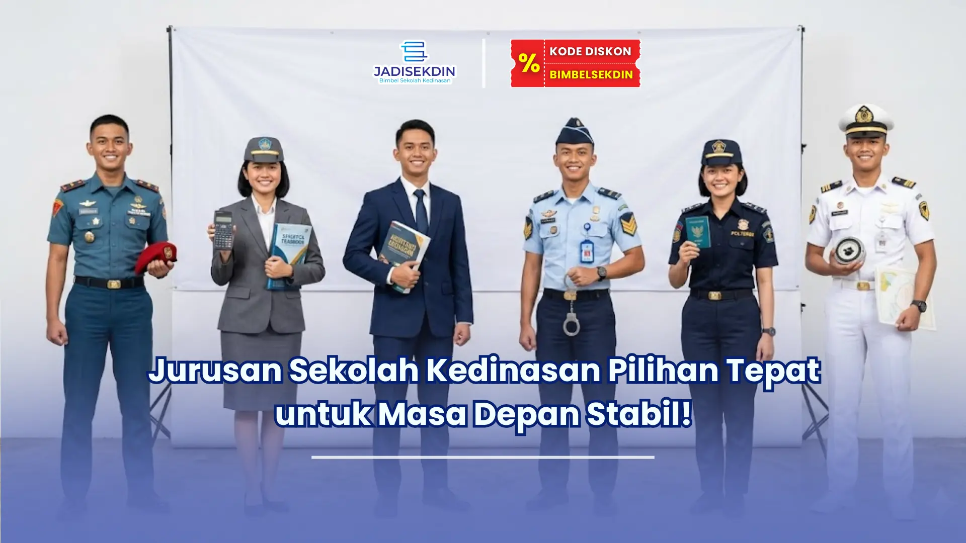 jurusan sekolah kedinasan