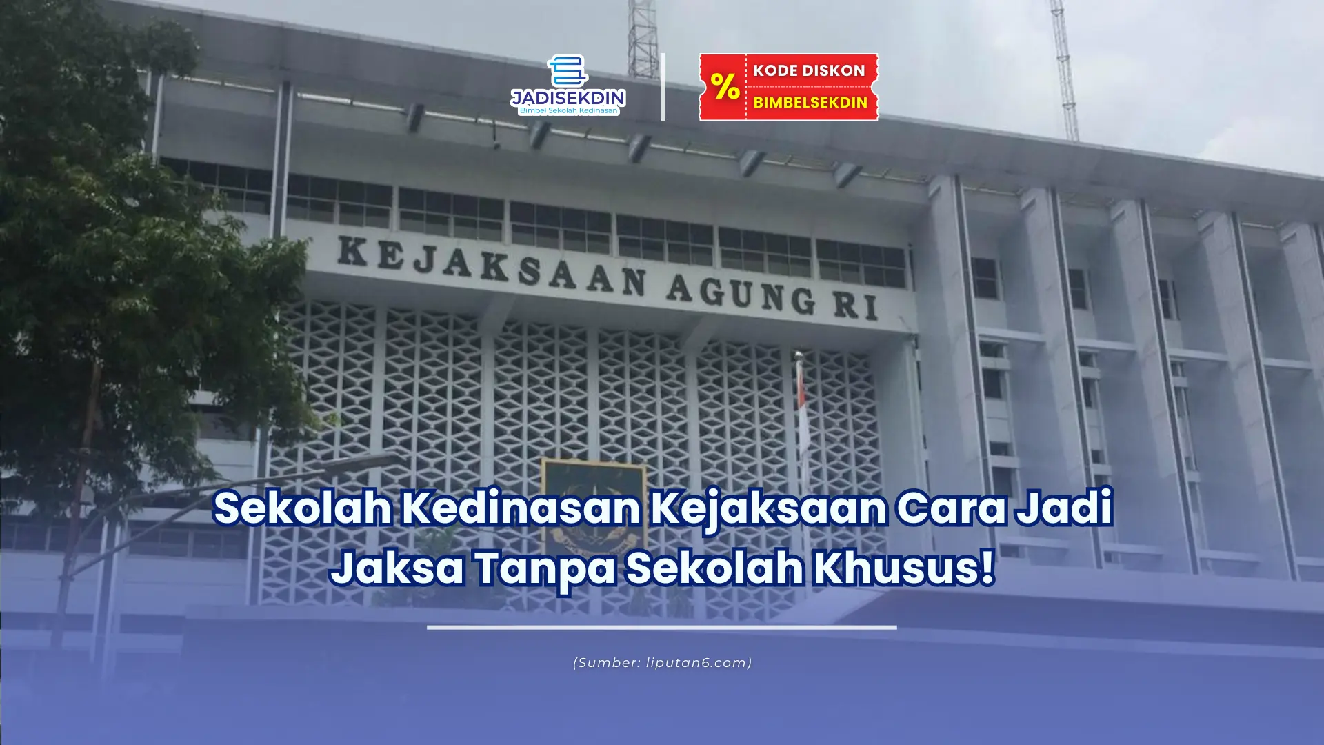 sekolah kedinasan kejaksaan