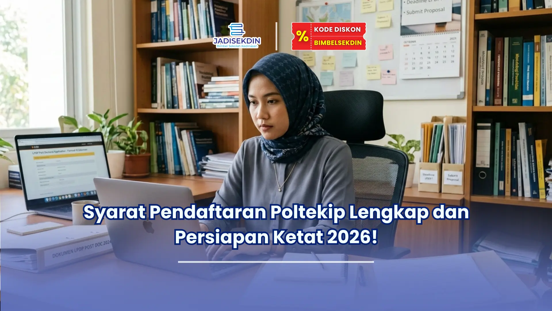 Syarat pendaftaran Poltekip
