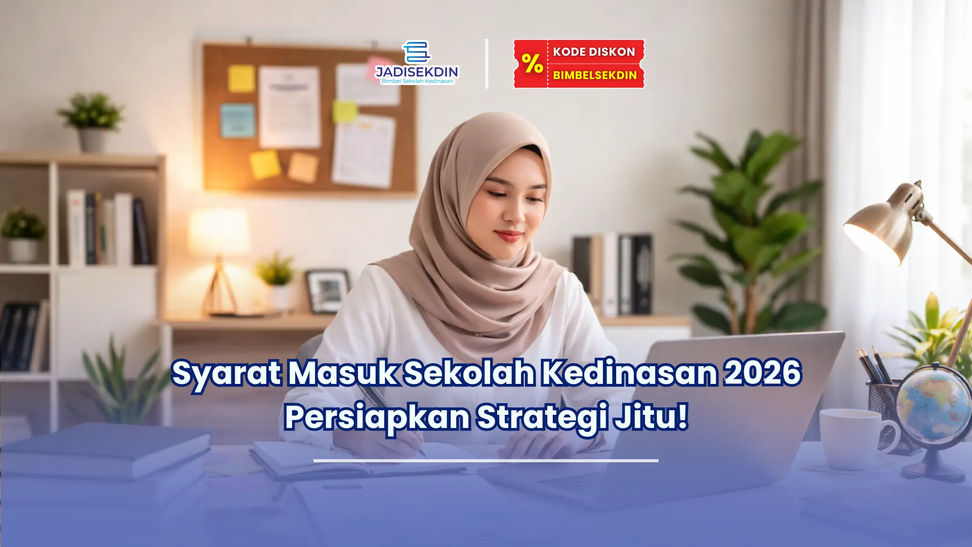 syarat masuk sekolah kedinasan