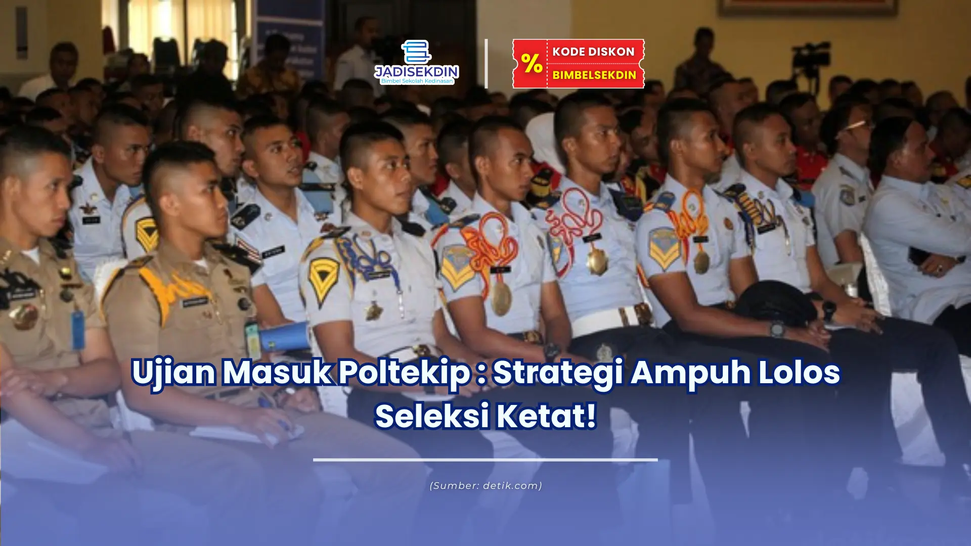 Ujian masuk Poltekip
