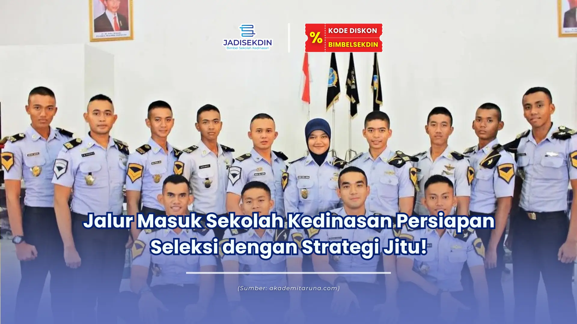Jalur masuk sekolah kedinasan