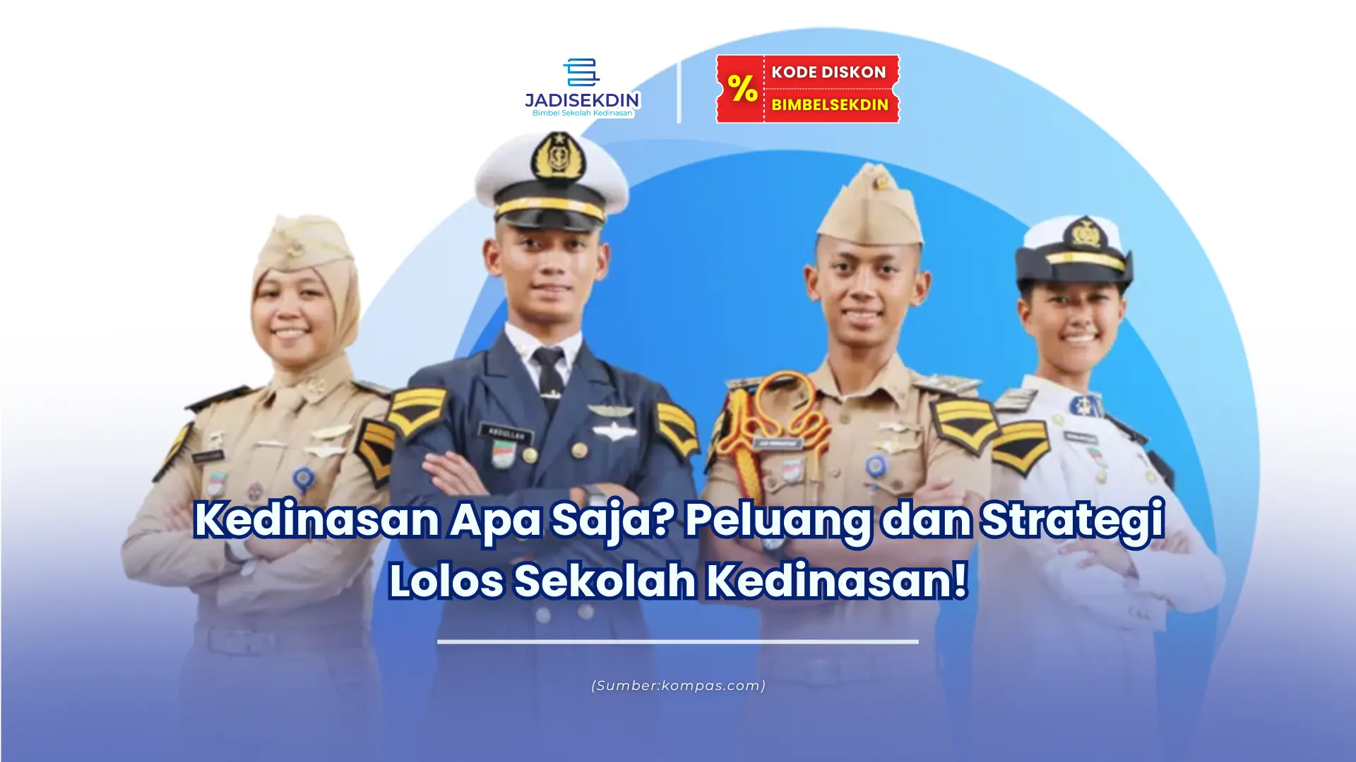 kedinasan apa saja