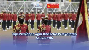 Jadisekdin.id - Tips Persiapan Agar Bisa Lolos Persyaratan Masuk STIN